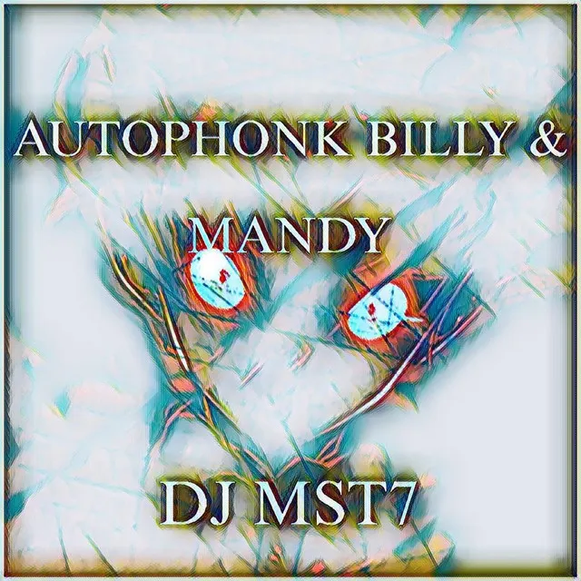 Autophonk Billy & Mandy