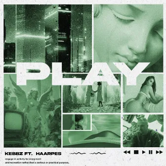 PLAY by Kebbz