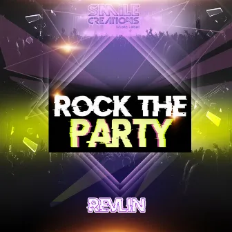 Rock the party by Revlin