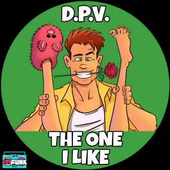 The One I Like by D.P.V.