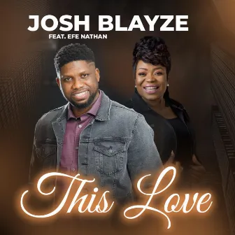 This Love by JOSH BLAYZE