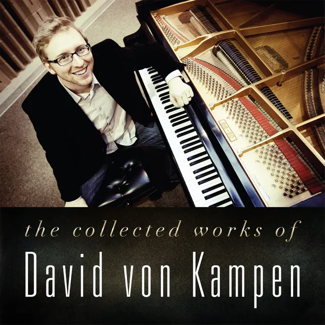 The Collected Works of David von Kampen