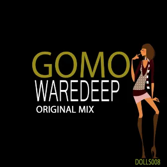 Ware Deep (Original Mix) by 