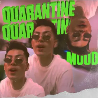 Quarantine Mood by Cozzy Kayy