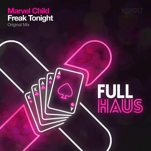 Freak Tonight - Original Mix