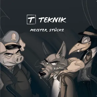 Meister Stücke by Teknik