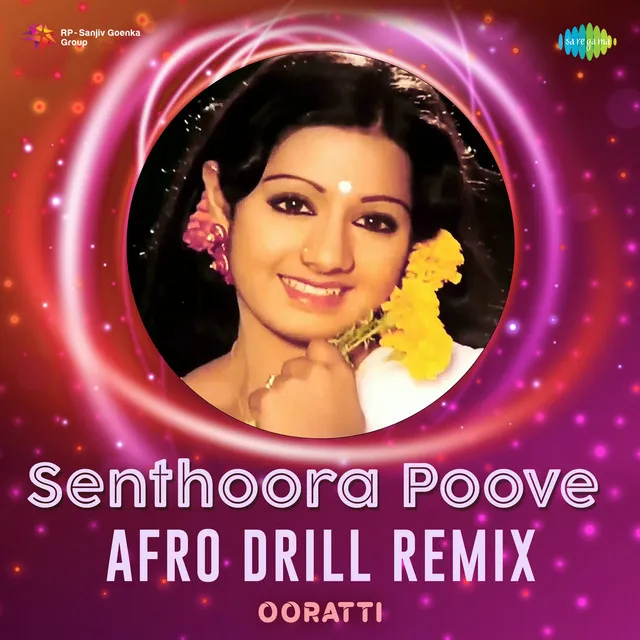 Senthoora Poove (Afro Drill Remix)