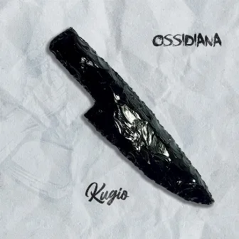 Ossidiana by Kugio