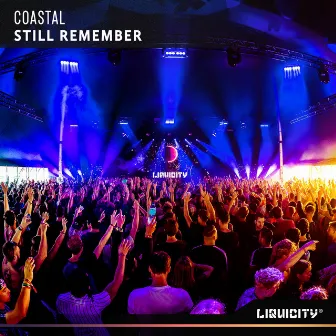 Still Remember by Coastal