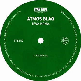 Kwa Mama by Atmos Blaq