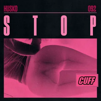 Stop (Radio Edit) by Husko