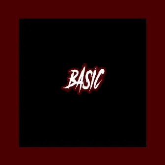 Basic by Thee Prophecy