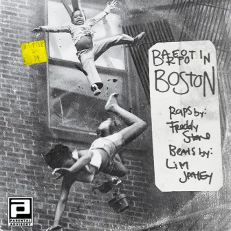 Barefoot In Boston by Freddy Stone