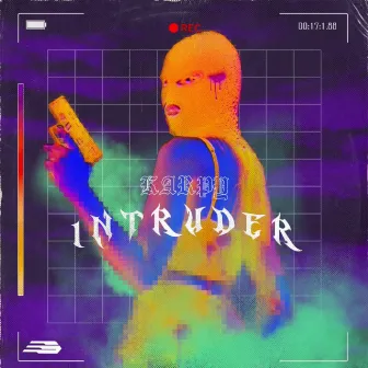 Intruder by Karpy