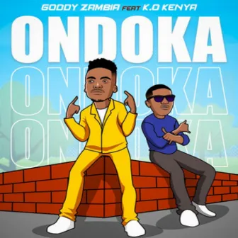 Ondoka by Goddy Zambia