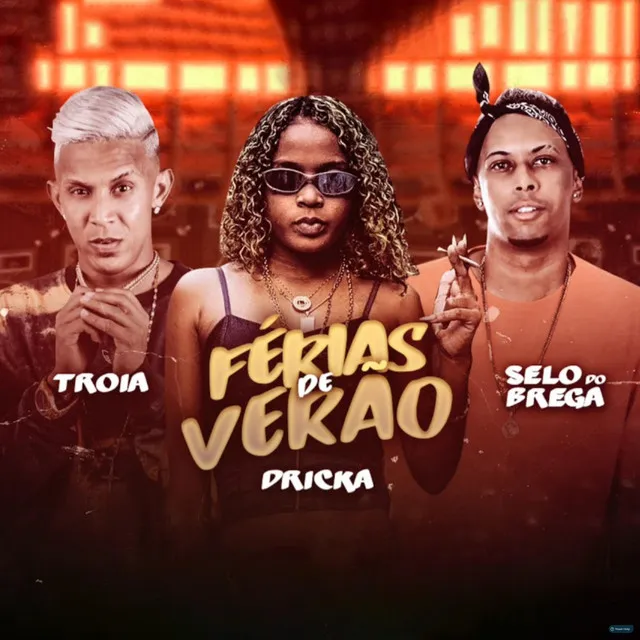 Férias de Verão (feat. Mc Dricka)