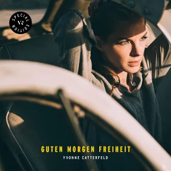 Guten Morgen Freiheit (Special Edition) by Yvonne Catterfeld