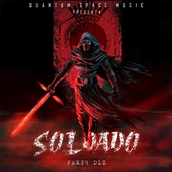 Soldado by Fresh Dlz