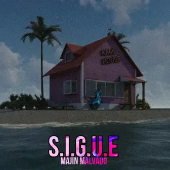 S.I.G.U.E by majin malvado