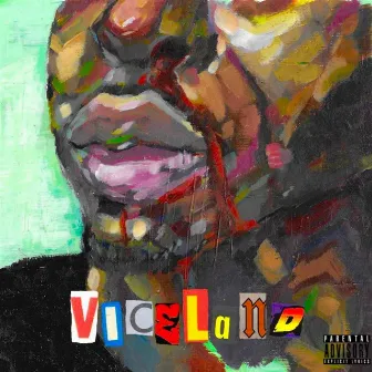 VICELAND by DrxcoDuke