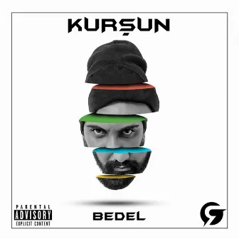 Bedel by Kurşun