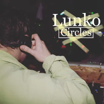 Circles by Lunko