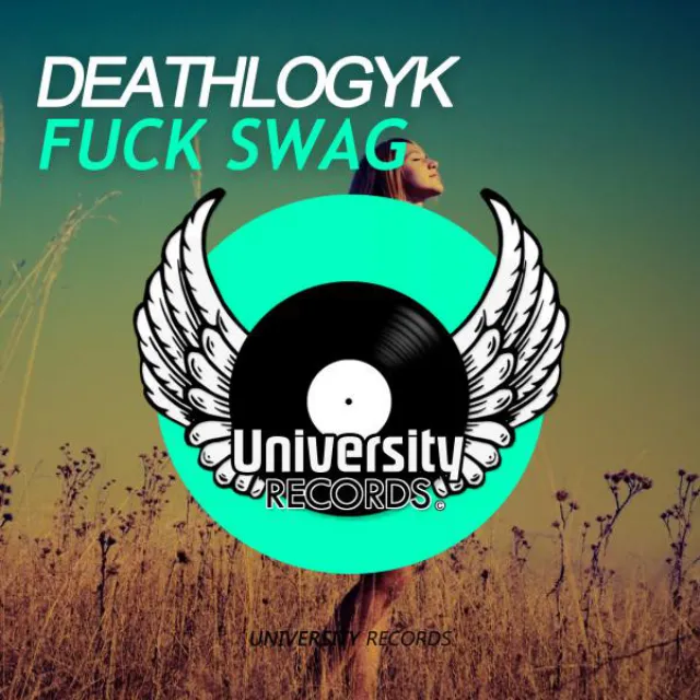 Fuck Swag - Original Mix