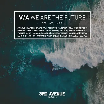 We Are the Future 2021, Vol. 1 by Vikon