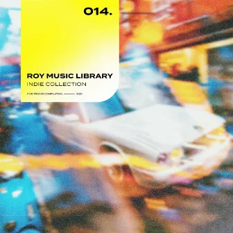 Roy Music Library - Indie Collection 014 by Thomas Bachler