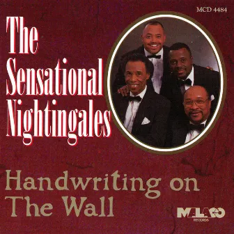 Handwriting On the Wall by The Sensational Nightingales