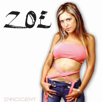 Innocent by ZOE'