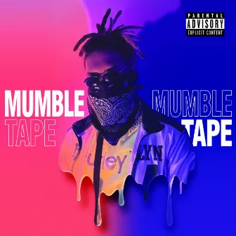 Mumble Tape by V3NU5