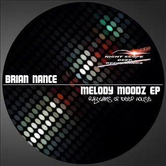 Melody Moodz EP by Brian Nance