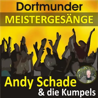 Dortmunder Meistergesänge by Andy Schade