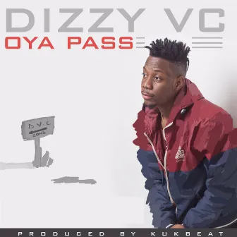 Oya Pass by Dizzy VC