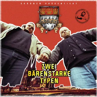 Zwei bärenstarke Typen by Schälsick