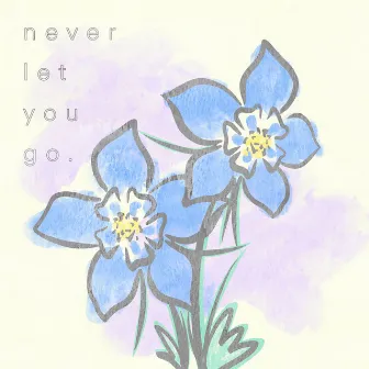 Never Let You Go by Mox Jade