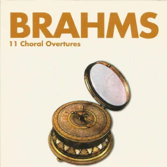 Brahms - 11 Choral Overtures by Ludovit Rajter