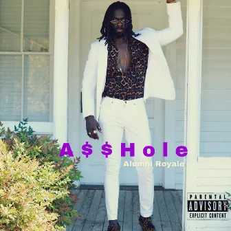 A$$Hole by Alumni Royale