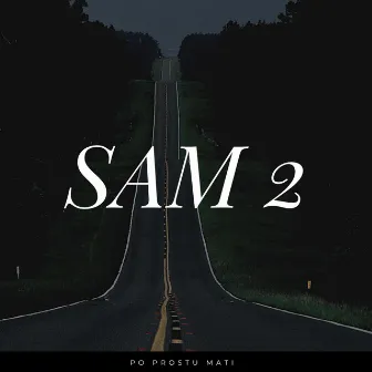 SAM 2 by Po Prostu Mati