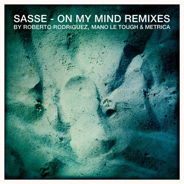 On My Mind - Mano Le Tough Remix