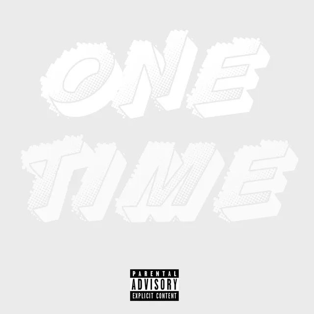 One Time