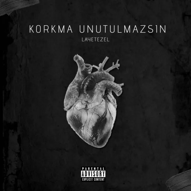 Korkma Unutulmazsın