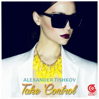 Take Control by Alexander Tishkov