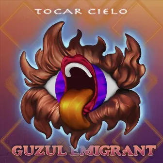 Tocar Cielo by Guzul Emigrant