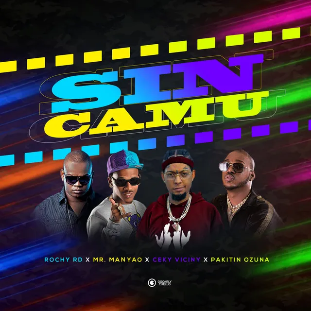 Sin Camu (with Ceky Viciny, Mr. Manyao, Pakitin El Verdadero) - Remix Oficial