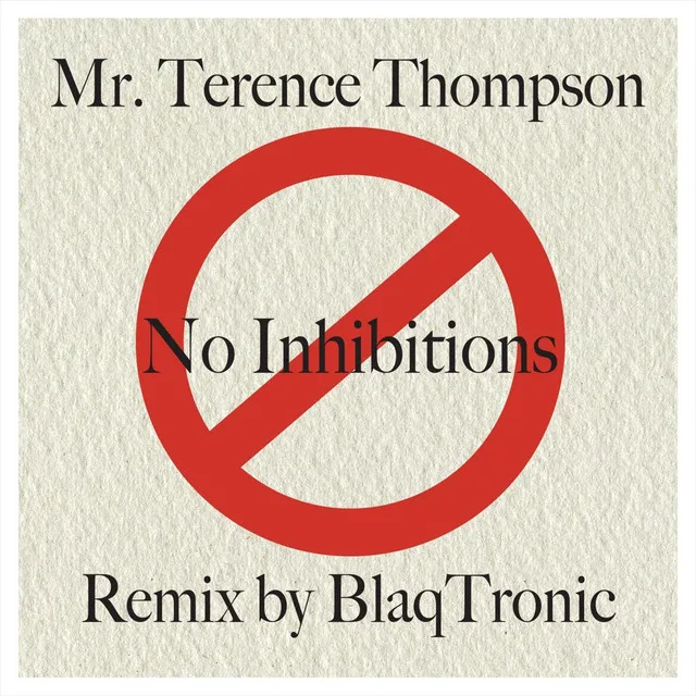 No Inhibitions (Blaq Tronic Remix)