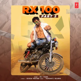 Rx 100 Part-2 by Triminati Records