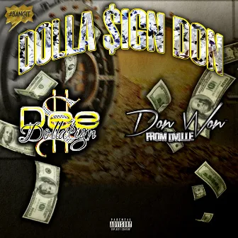 Dolla Sign Don by DonWon FromDVille