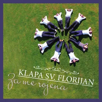 Za Me Rojena by Klapa Sveti Florijan